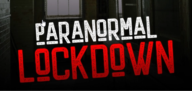 Paranormal Lockdown